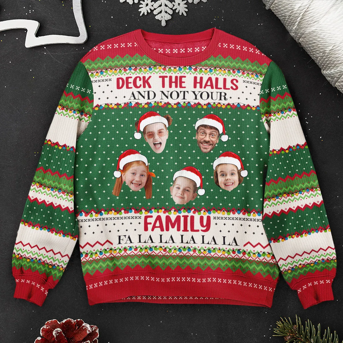 Deck The Halls And Not Your Family - Personalized Photo Ugly Sweater