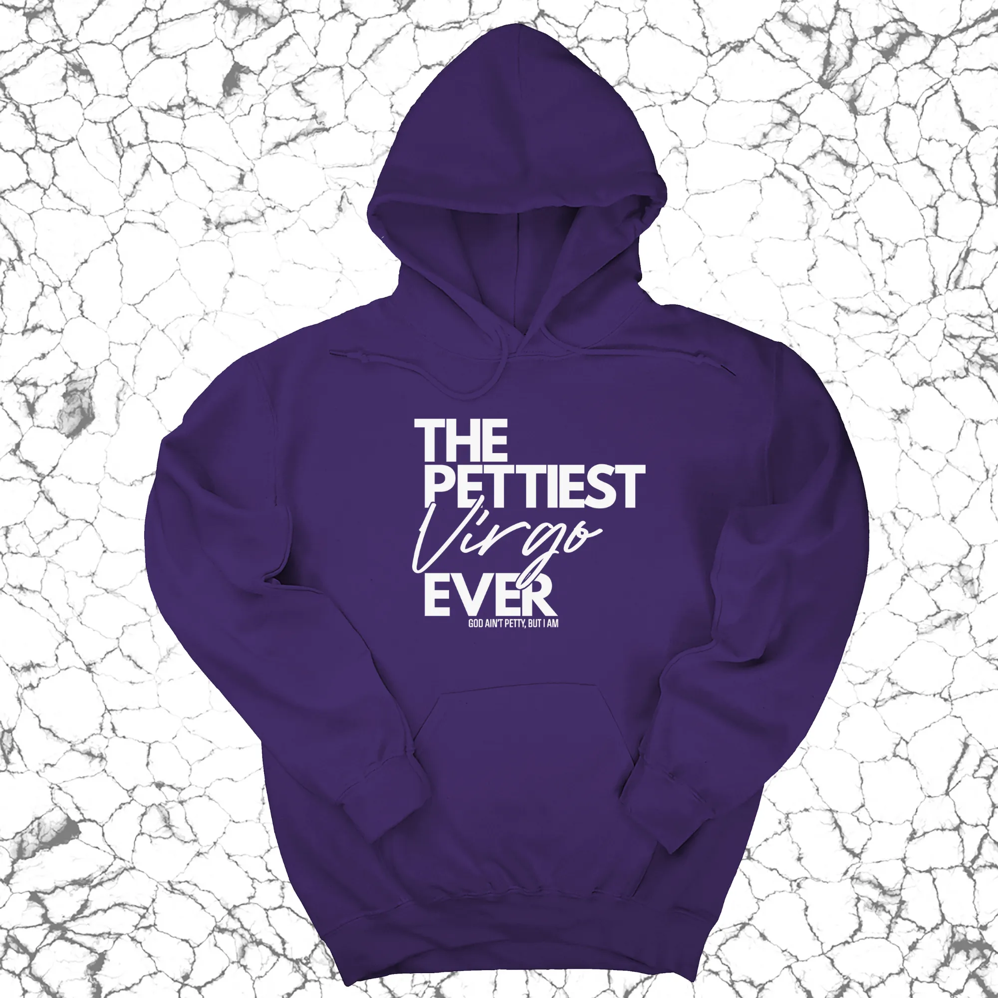 The Pettiest Virgo Ever Unisex Hoodie